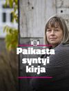 Kotikaupunki on jännittävä ympäristö sijoittaa kirja: Kirjailija Pauliina Vanhatalo kertoo, miksi