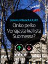Puheenaihe: Nato-jäsenyys muuttaisi Suomen asemaa, mutta pelkäämmekö edelleen Venäjää liikaakin, pohtii Sunnuntaikäräjät