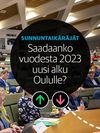 Saako Oulu repivän vuoden 2022 jälkeen uuden alun tänä vuonna, Sunnuntaikäräjät pohtii
