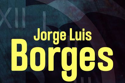 Jorge Luis Borges kertoo uudessa suomennoksessa, mikä lukemisessa on tärkeintä